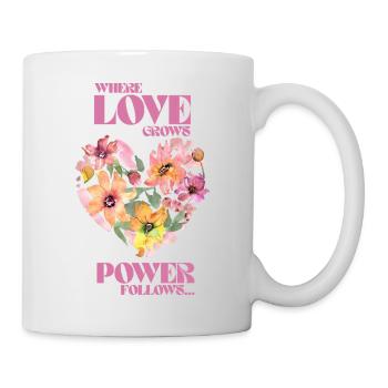 Where Love Grows, Love Follows - Tasse - Weiß - Rechts