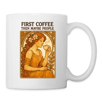 Erst Kaffee Dann Menschen Vintage Pin-Up Geschenk - Tasse - Weiß - Rechts