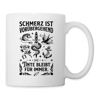Tinte bleibt für immer - Tasse - Weiß - Rechts