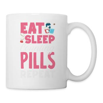 Essen Schlafen Tabletten Zählen Apotheker - Tasse - Weiß - Rechts