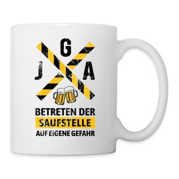 JGA Betreten der Saufstelle Warnhinweis - Tasse - Weiß - Rechts