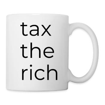 Taxer les riches - Mug blanc - blanc - Droite