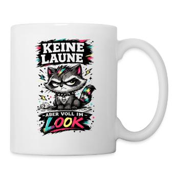 Keine Laune aber voll im Look Waschbär Spruch - Tasse - Weiß - Rechts