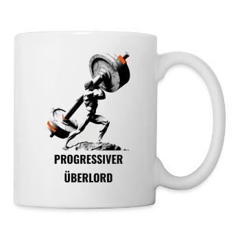 Progressiver Überlord | Progressive Overload Shirt - Tasse - Weiß - Rechts