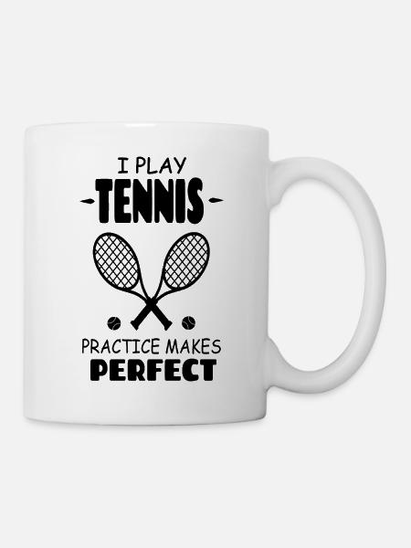 I_Play_Tennis_Practice_Makes_Perfect - Tasse - Weiß