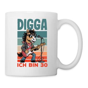 Digga Ich Bin 30 Pferd Rock - Tasse - Weiß - Rechts