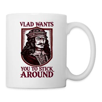 Vlad Wants You to Stick Around - Mug - white - Right
