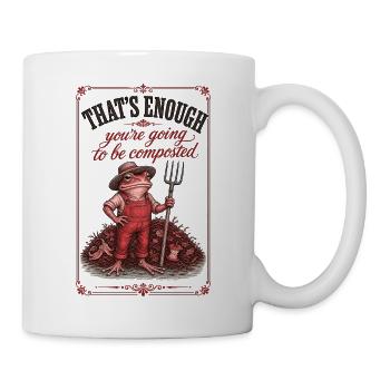 Jardinage urbain Ça suffit Tu y vas - Mug blanc - blanc - Droite