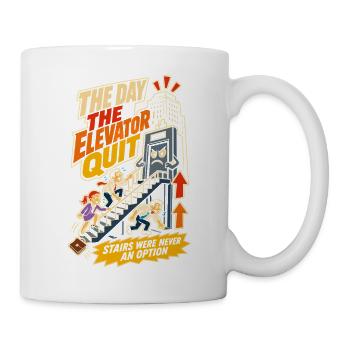 Humour sur la grève des ascenseurs au bureau - Mug blanc - blanc - Droite