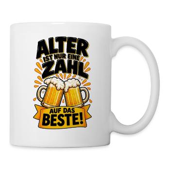 Alter ist nur eine Zahl – Prost - Tasse - Weiß - Rechts