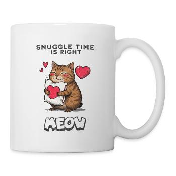 Snuggle Time Is Right Meow Katze Kuscheln Geschenk - Tasse - Weiß - Rechts
