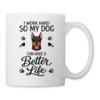 Ich Arbeite Für Meinen Doberman Pinscher-hund - Tasse - Weiß - Rechts