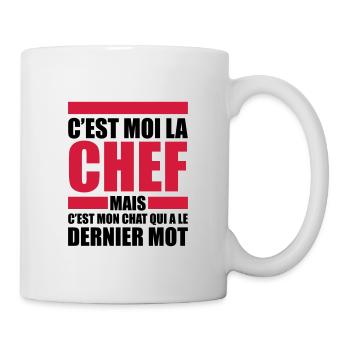 c'est moi le chef mon chat le dernier mot - Mug blanc - blanc - Droite