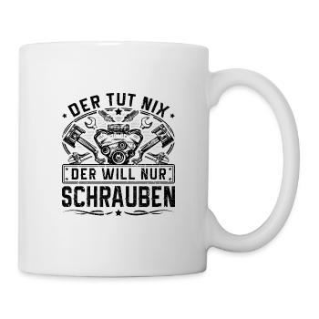 Kfz Mechaniker Spruch Der tut nix Schrauben - Tasse - Weiß - Rechts