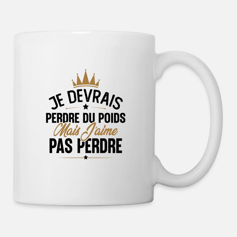 Je devrais perdre du poids mais j'aime pas perdre - Mug blanc - blanc