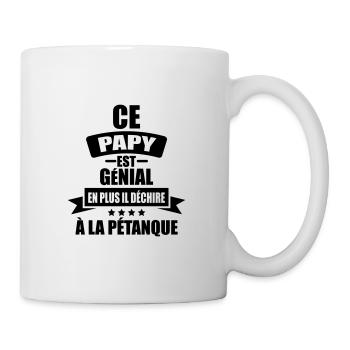 ce papy est génial en plus déchire a la pétanque - Mug blanc - blanc - Droite