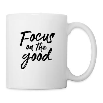 Auf das Gute fokussieren - Tasse - Weiß - Rechts