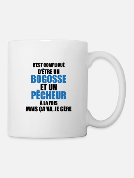 complique d'être bogosse et pêcheur ça va je gère - Mug blanc - blanc