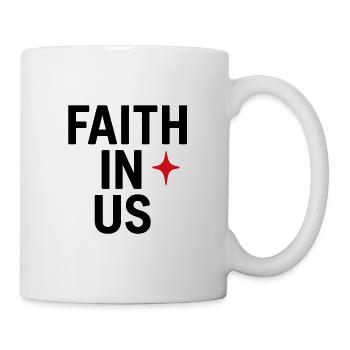 Faith in Us Bold Typography Design - Mug - white - Right