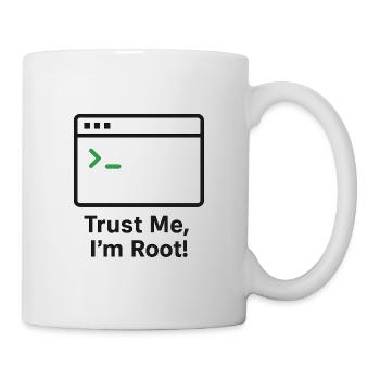 Trust Me I am Root - Tasse - Weiß - Rechts