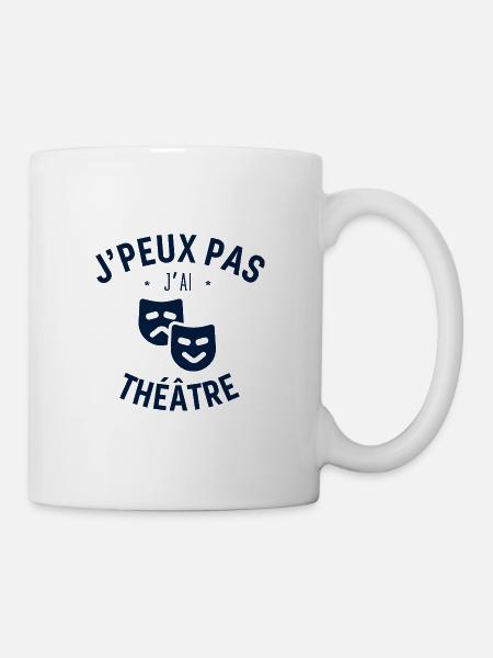J peux pas j ai Théâtre - Mug blanc - blanc