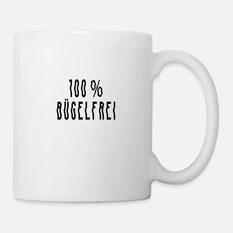 100% Bügelfrei - Tasse - Weiß