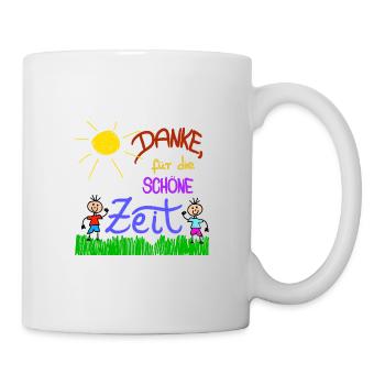 Danke für die schöne Zeit - Tasse - Weiß - Rechts