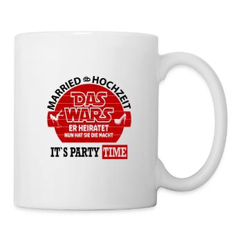 Hochzeit Married Das wars Sie hat die Macht Party - Tasse - Weiß - Rechts