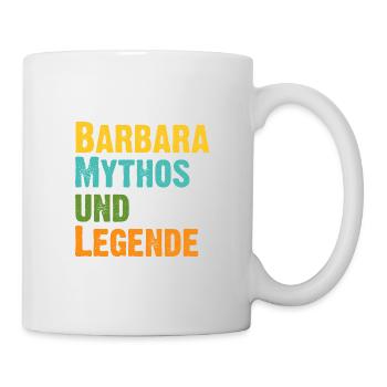 Mythos Barbara die Legende Vorname Barbara - Tasse - Weiß - Rechts