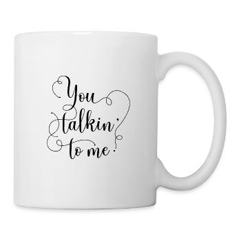 You talking to me - Noir - Mug blanc - blanc - Droite