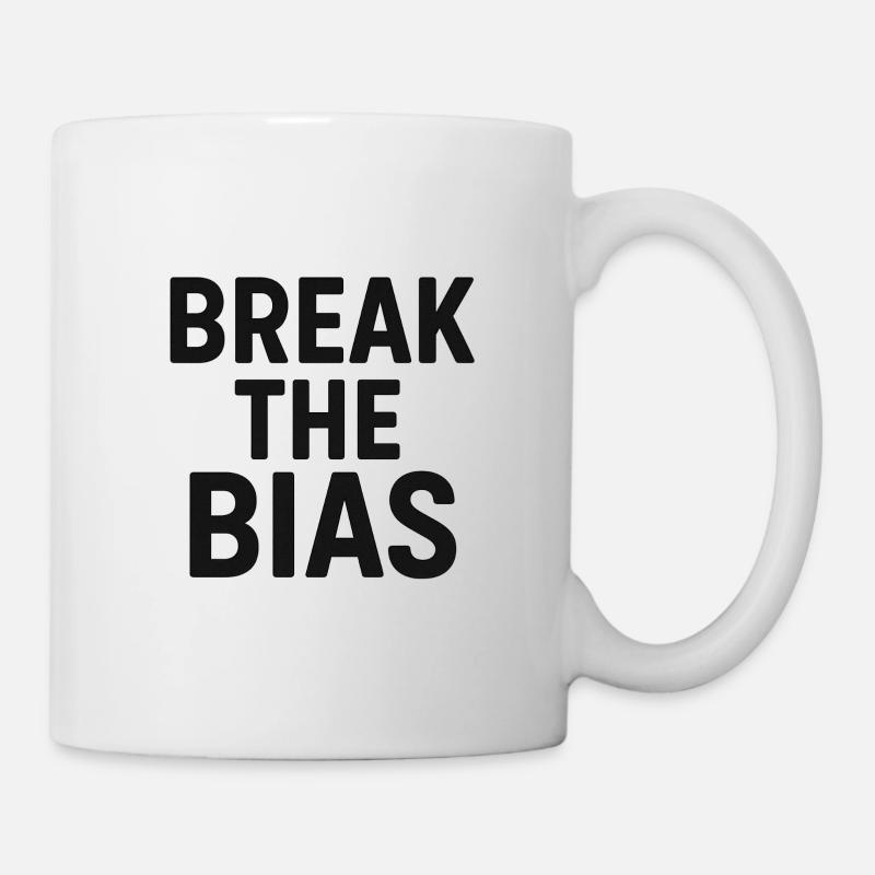 Break the bias - Tasse - Weiß