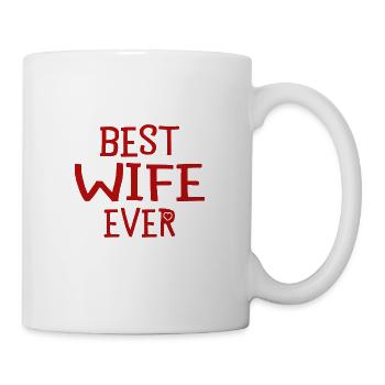 Valentine's Day Wife Gift Idea Best Wife Ever - Mug - white - Right