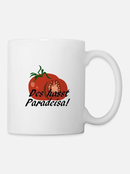 Österreich Dialekt Tomate? des hasst Paradeisa - Tasse - Weiß