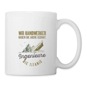 Handwerker Heimwerker Do it yourself Spruch - Tasse - Weiß - Rechts