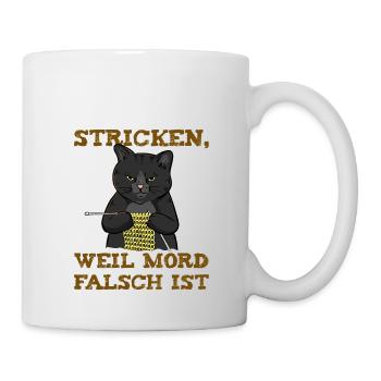Stricken Weil Mord Falsch ist Katze - Tasse - Weiß - Rechts