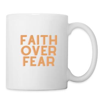 Faith Over Fear - Christian Quote - Mug - white - Right
