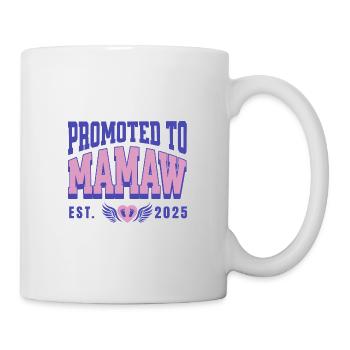 Befördert zu Mamaw Est.2025 Schwangerschaftsankündigung - Tasse - Weiß - Rechts