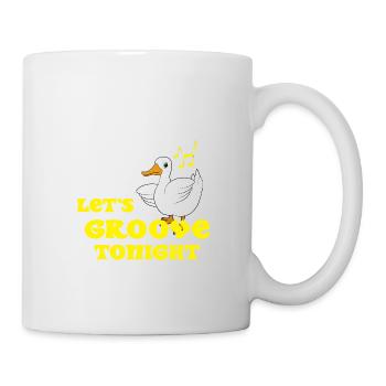 Duck dancing saying Let's groove tonight - Mug - white - Right