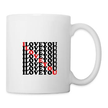 i love you, I love You, Ich liebe Dich - Tasse - Weiß - Rechts