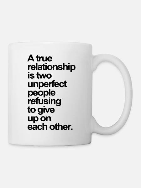 Quote about love and relationship - Mug - white