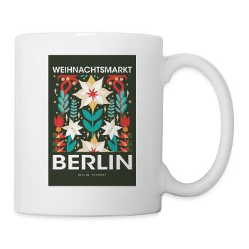 Weihnachtsmarkt Berlin Poster Germany 1960 - Tasse - Weiß - Rechts