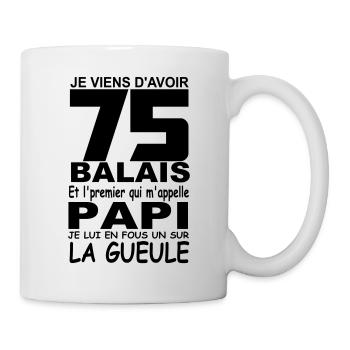 75 ans / anniversaire 75 ans / cadeau 75 ans - Mug blanc - blanc - Droite