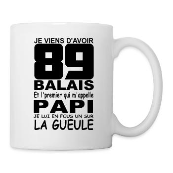 89 ans / anniversaire 89 ans / cadeau 89 ans - Mug blanc - blanc - Droite