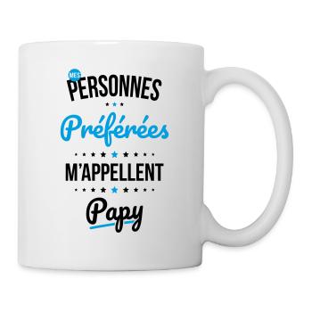 Mes personnes préférées m'appellent Papy - Cadeau - Mug blanc - blanc - Droite
