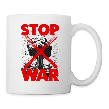 Stop War - Statement gegen Krieg - Tasse - Weiß - Rechts