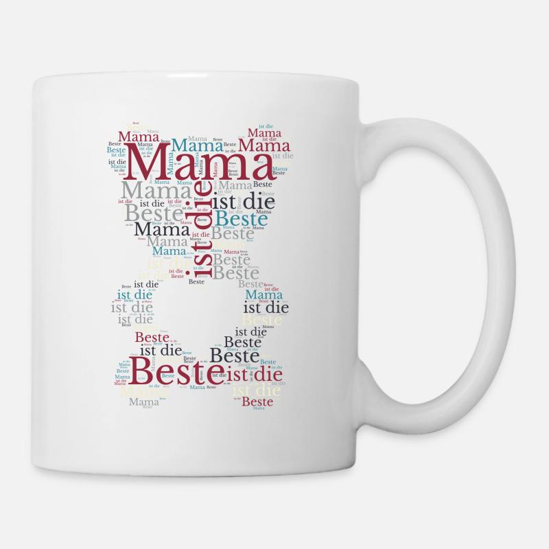 Mama ist die Beste - Tasse - Weiß