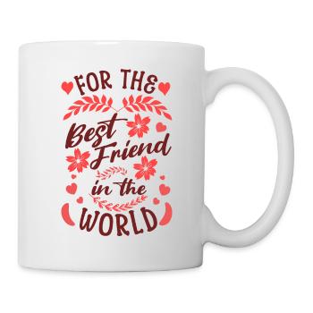 For the best friend in the world Loving design - Mug - white - Right