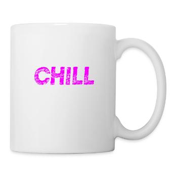 Chill - Geschenkidee - Tasse - Weiß - Rechts