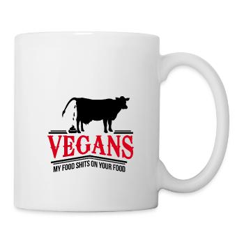 Vegan My Food Poops On Your Anti Saying Cow - Mug - white - Right
