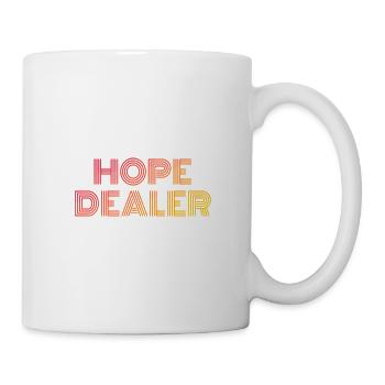 Hope Dealer - Christian Zitate - Tasse - Weiß - Rechts